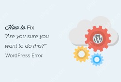 解决WordPress中错误的方法，如何正确处理与解决？