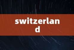 switzerland
