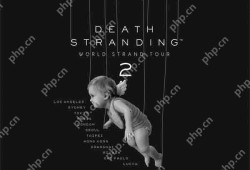 《死亡搁浅2》将开启全球巡回活动 上海站7月12日开启