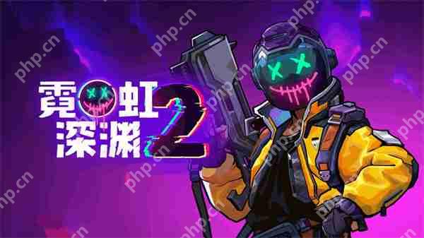 国产动作肉鸽《霓虹深渊2》7月17日开启抢先体验  第1张